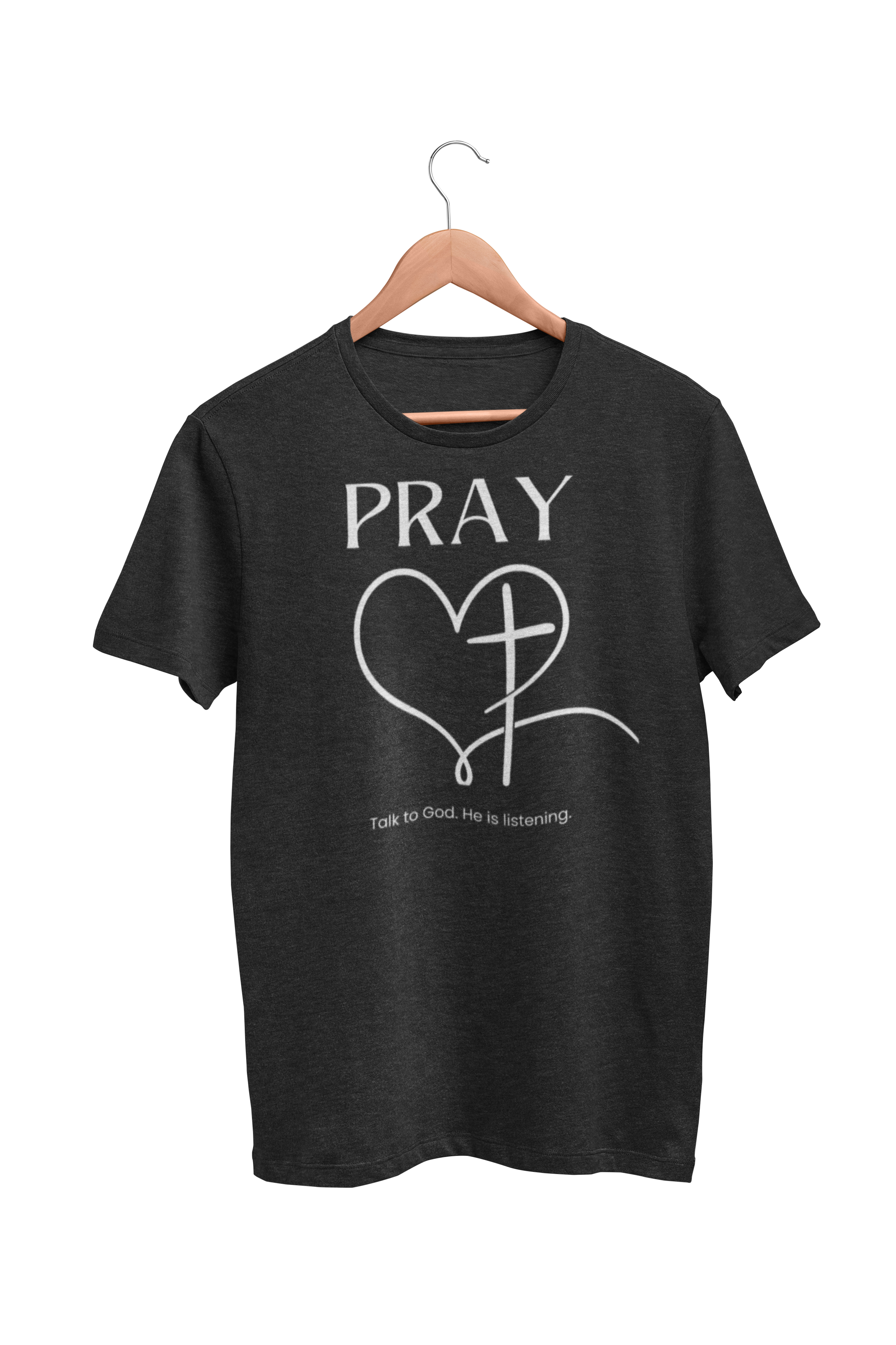 Pray: Talk to God. He is listening