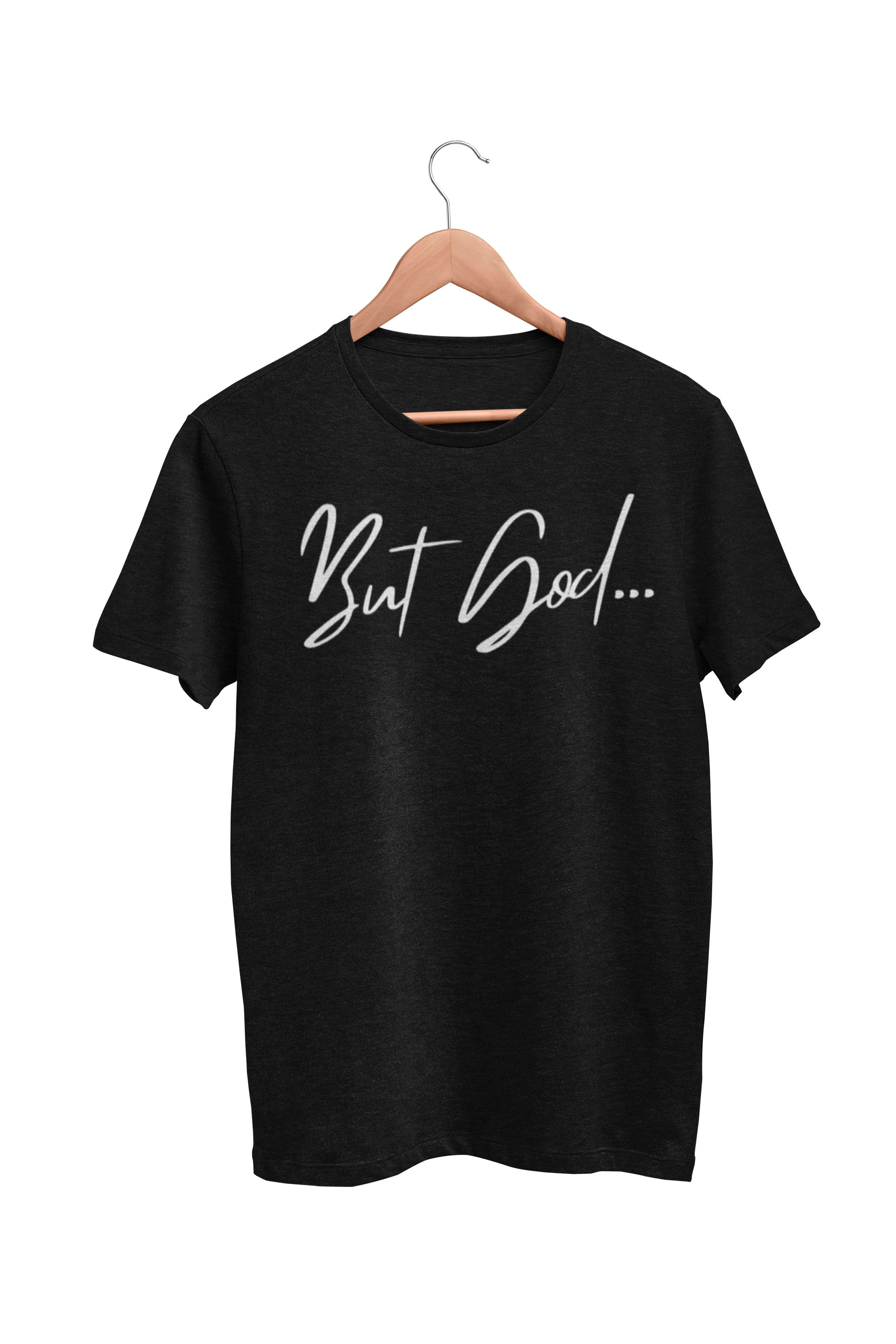 But God...